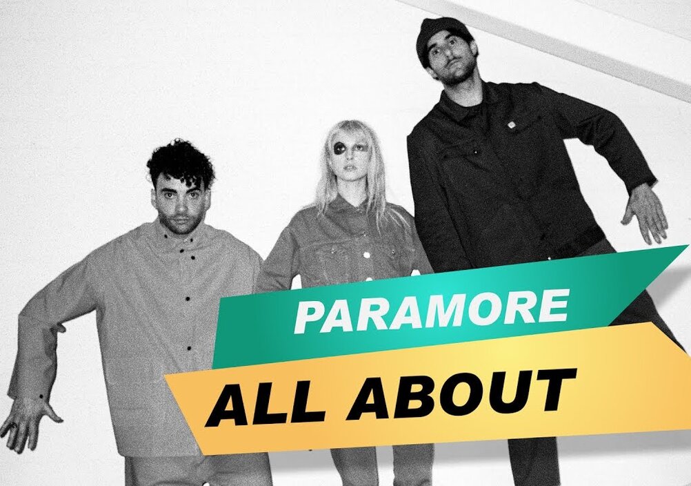 News-Titelbild - In diesem "All About" erfahrt ihr alles zum Comeback von Paramore