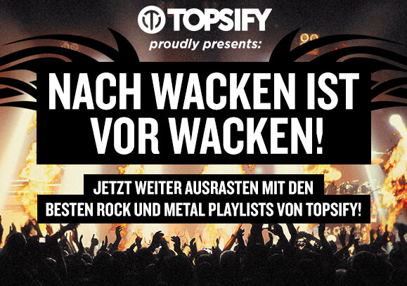 News-Titelbild - Topsify präsentiert das offizielle After-Wacken Playlist-Programm bei Spotify