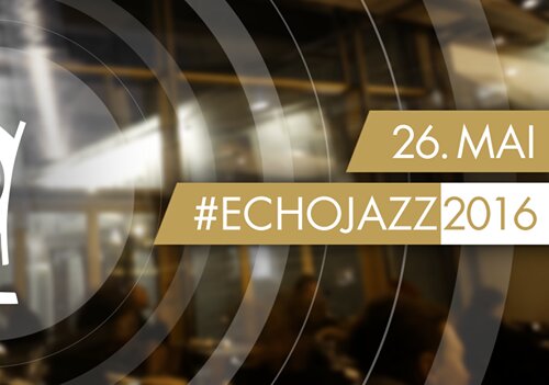 News-Titelbild - Samstagabend: Die Highlights der ECHO-Jazz-Verleihung im NDR Fernsehen anschauen