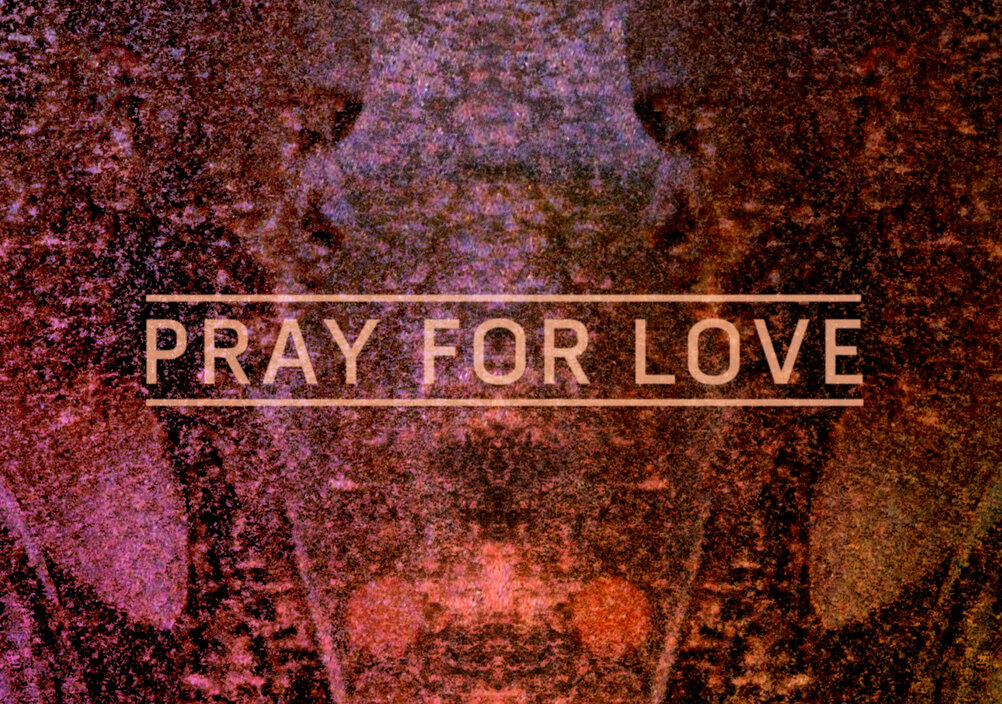 News-Titelbild - "Pray For Love" // Audio